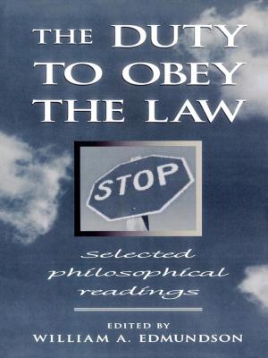 Cover of the book The Duty to Obey the Law by David A. Ensminger