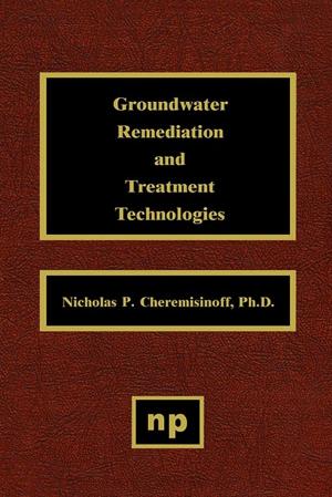 Book cover of Groundwater Remediation and Treatment Technologies