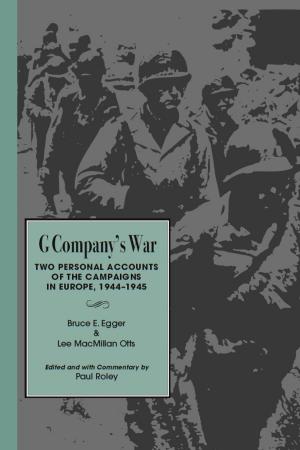 Cover of the book G Company's War by Timothy Bahti, Edgar A. Dryden, Stephen Greenblatt, Geoffrey H. Hartman, Peggy Kamuf, Elizabeth A. Meese, Andrew Parker