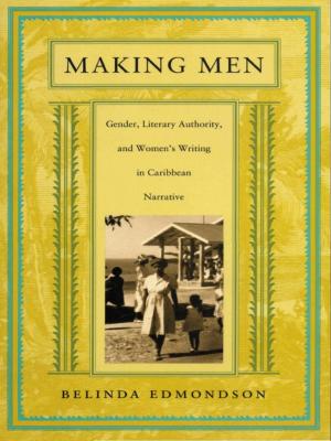 Cover of the book Making Men by Amelie Hastie, Jane M. Gaines