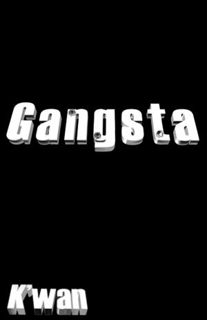 Cover of the book Gangsta by Quentin Carter, Leo Sullivan, Danielle Santiago