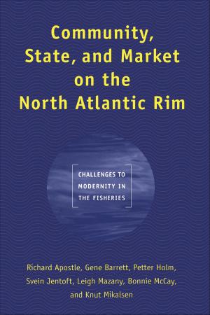 Cover of the book Community, State, and Market on the North Atlantic Rim by Elliott B. Gose, Jr.