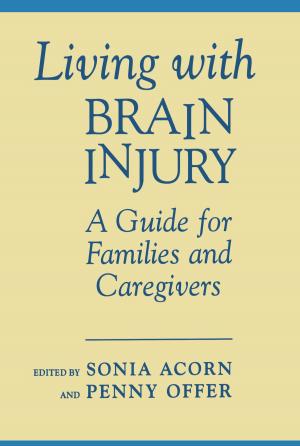 Cover of the book Living With Brain Injury by H. F. Angus