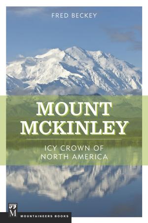 Cover of the book Mount McKinley by Fred Beckey