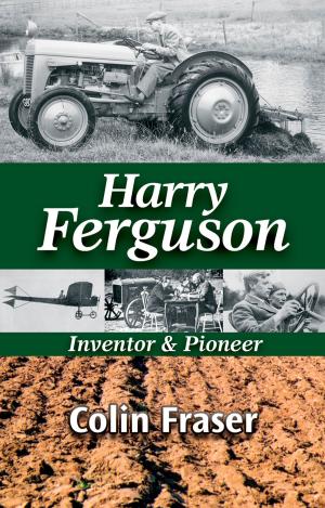 Cover of the book Harry Ferguson: Inventor and Pioneer by Andy Tomolonis