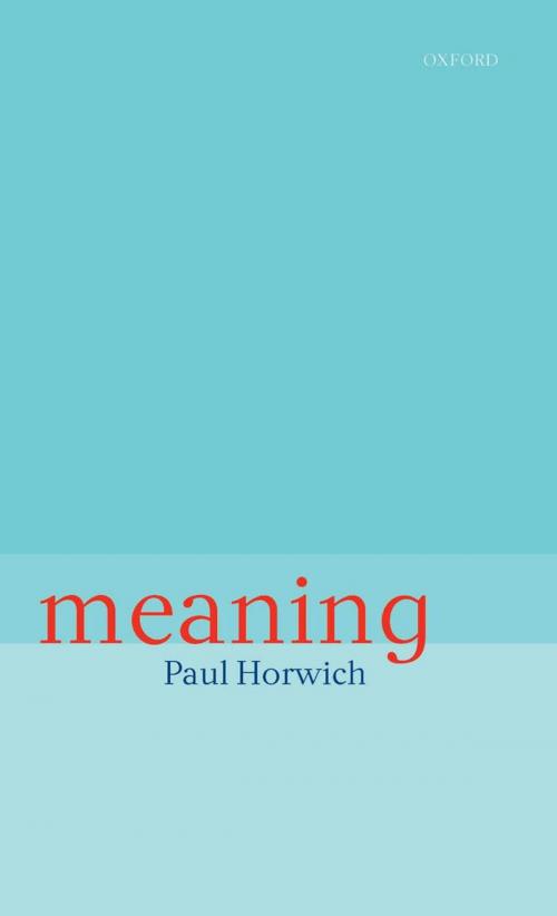 Cover of the book Meaning by Paul Horwich, Clarendon Press
