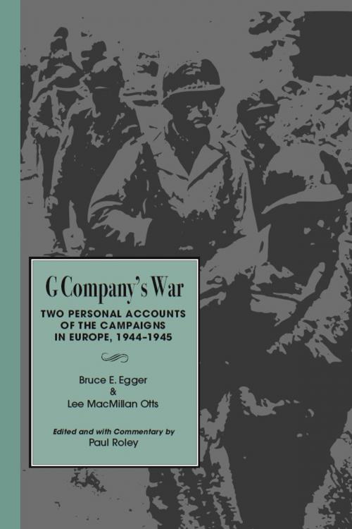 Cover of the book G Company's War by Bruce E. Egger, Lee McMillian Otts, University of Alabama Press