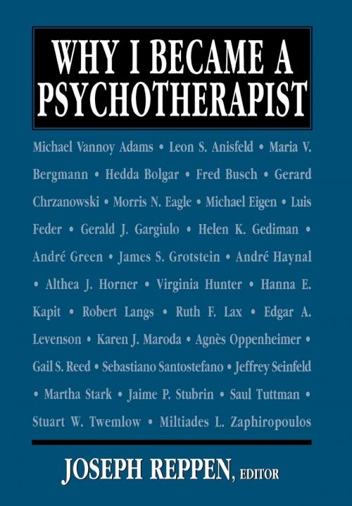 Cover of the book Why I Became a Psychotherapist by Joseph Reppen, Jason Aronson, Inc.