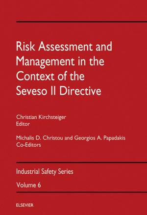 Cover of the book Risk Assessment and Management in the Context of the Seveso II Directive by Katy Kavanagh Webb