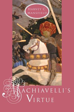 Cover of the book Machiavelli's Virtue by André Padoux