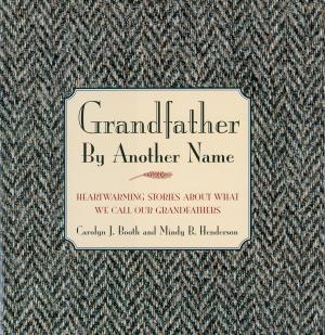 Book cover of Grandfather By Another Name