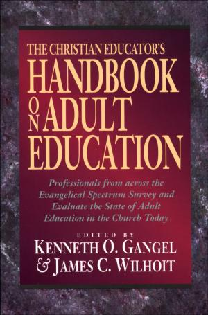 Cover of the book The Christian Educator's Handbook on Adult Education by Irene Hannon