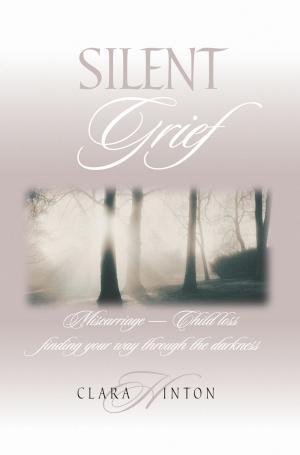 Cover of the book Silent Grief by S. Marie Nicholas