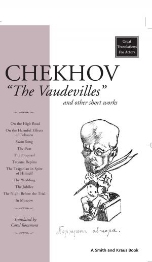 Cover of the book Chekhov: The Vaudevilles by Janet B. Milstein