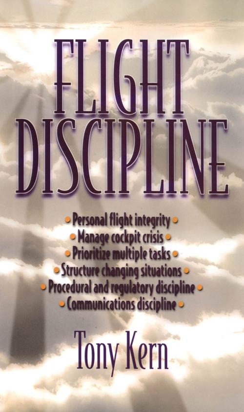 Cover of the book Flight Discipline by Tony T. Kern, McGraw-Hill Education
