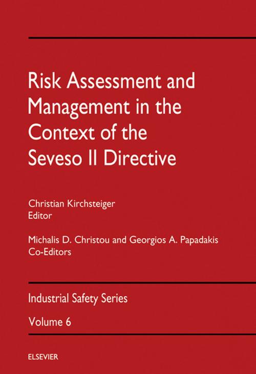 Cover of the book Risk Assessment and Management in the Context of the Seveso II Directive by Michalis D Christou, Georgios A Papadakis, Elsevier Science