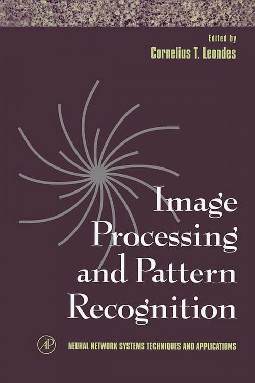 Cover of the book Image Processing and Pattern Recognition by Cornelius T. Leondes, Elsevier Science