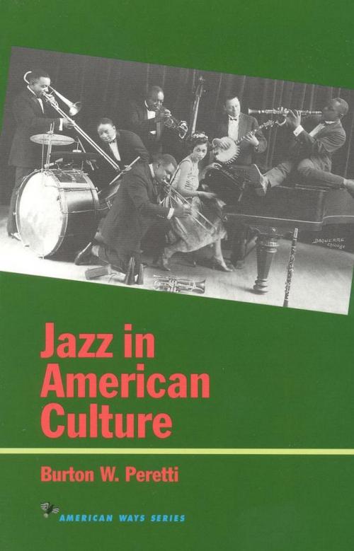 Cover of the book Jazz in American Culture by Burton W. Peretti, Ivan R. Dee