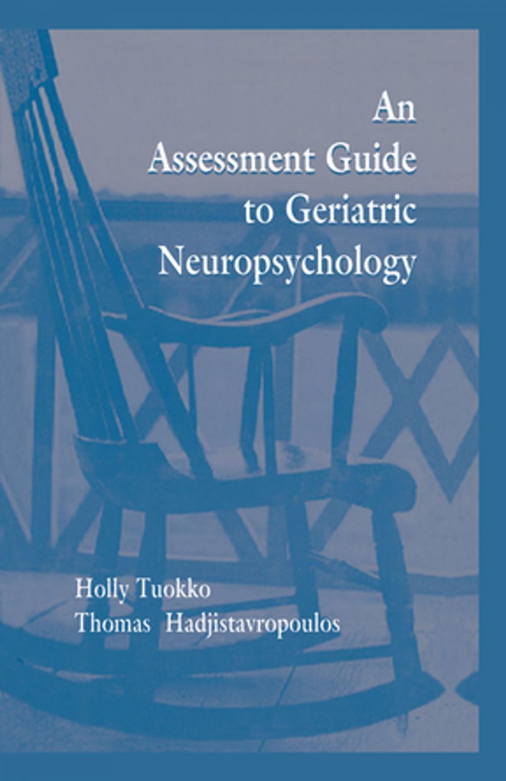 Big bigCover of An Assessment Guide To Geriatric Neuropsychology