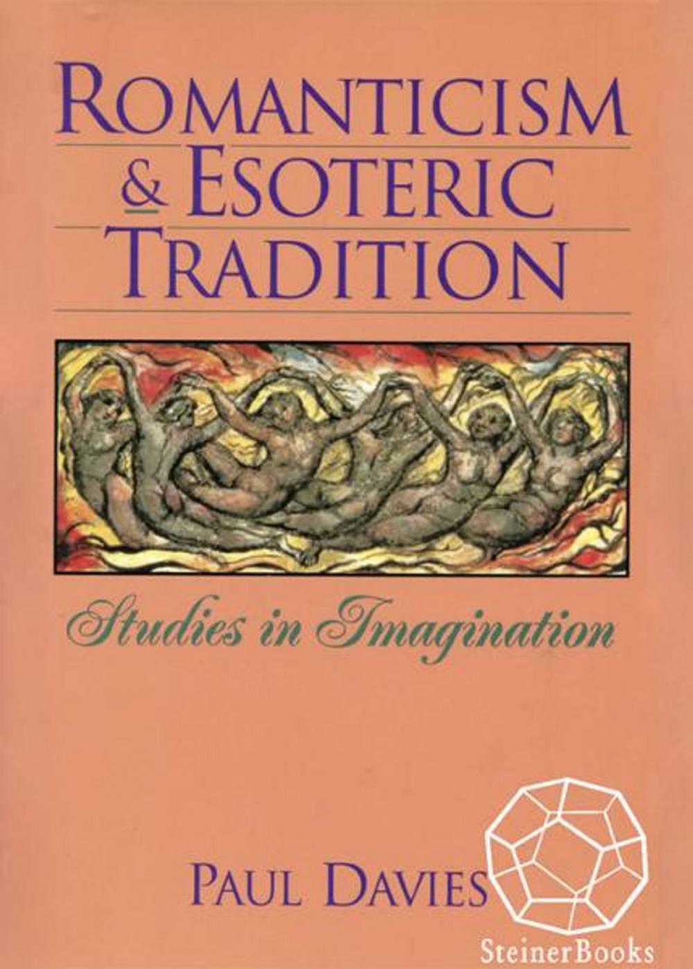 Big bigCover of Romanticism and Esoteric Tradition: Studies in Imagination