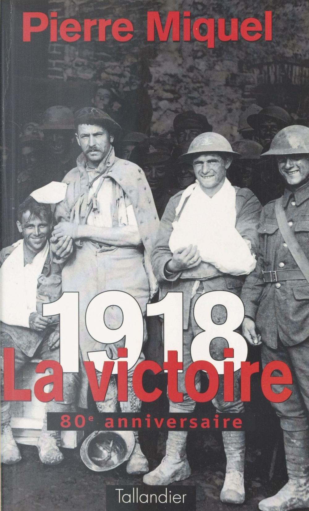 Big bigCover of 1918 : La victoire