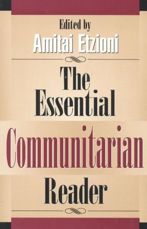 Cover of the book The Essential Communitarian Reader by Marcia Zoladz