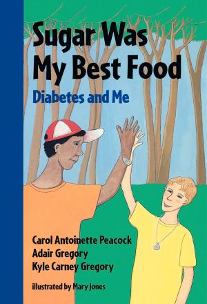 Cover of the book Sugar Was My Best Food by Margaret Read MacDonald, Nadia Jameel Taibah, Carol Liddiment