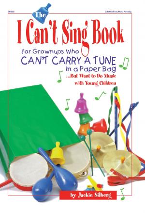 Cover of the book The I Can't Sing Book by Carol Seefeldt