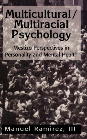 Cover of the book Multicultural/Multiracial Psychology by Eduardo M. Bustamante