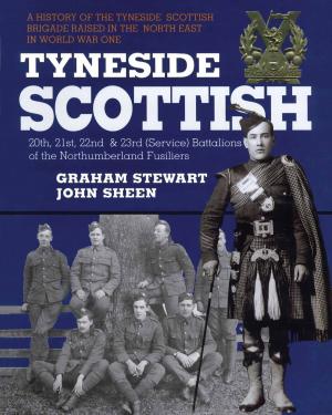Cover of the book Tyneside Scottish by Martin Bowman