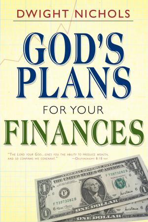 Cover of the book God's Plans for Your Finances by David G. Evans