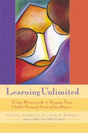 Cover of the book Learning Unlimited: Using Homework To Engage Your Child's Natural Style Of Intelligence by Scott Miller, David Morey