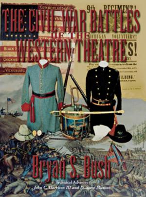 Cover of the book The Civil War Battles of the Western Theatre by Eugenia Price