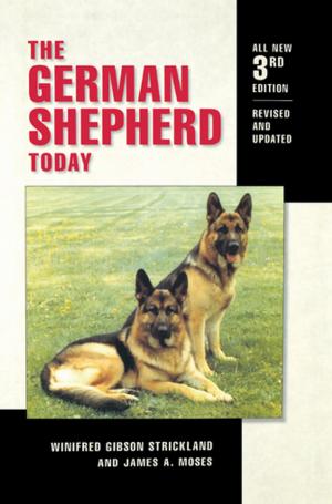 Cover of the book The German Shepherd Today by Arlene B. Hirschfelder, Martha Kreipe de Montaño