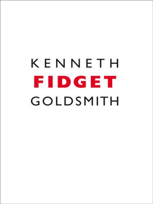 Cover of the book Fidget by bp Nichol