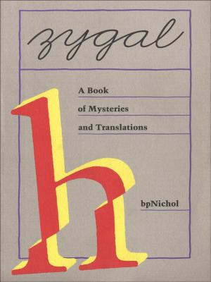 Cover of the book Zygal by bp Nichol