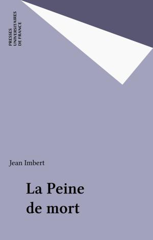 Cover of the book La Peine de mort by Fernand Dumont