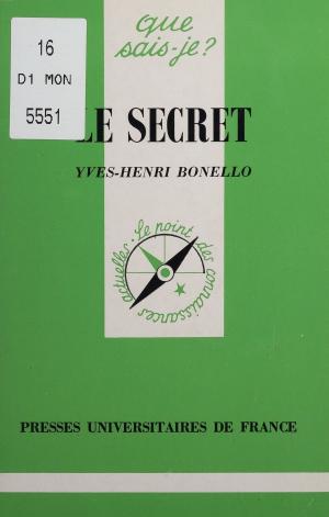 Cover of the book Le Secret by Gérard Bergeron, Lucien Sfez