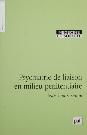 Book cover of Psychiatrie de liaison en milieu pénitentiaire