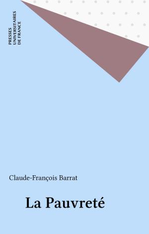 Cover of the book La Pauvreté by Pierrette Poncela