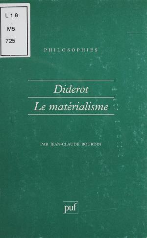 Cover of the book Diderot et le matérialisme by Jeanne Siwek-Pouydesseau