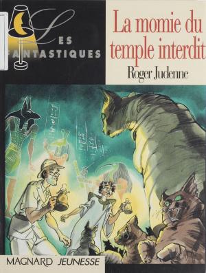 Cover of the book La momie du temple interdit by René Guillot