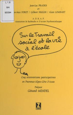 Cover of the book Cinq monographies dans les Alpes Maritimes suivies d'une intervention dans un foyer pour handicapés mentaux dans la région parisienne (1997-1998) by Salah Stétié