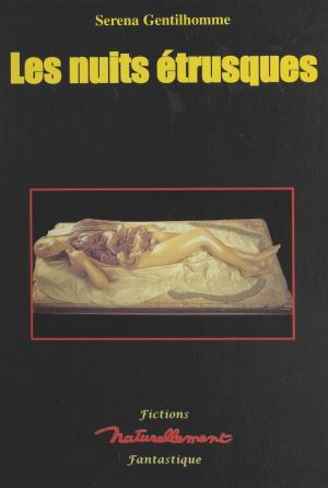 Cover of the book Les nuits étrusques by Jacques Marcireau