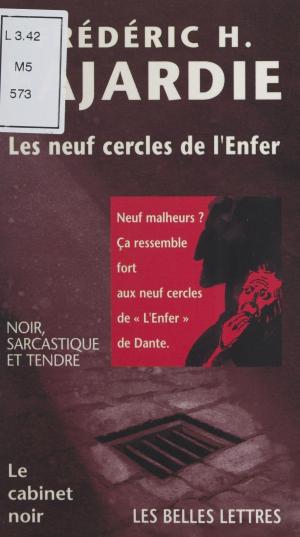 Cover of the book Les neuf cercles de l'Enfer by Jean-Pierre Petit