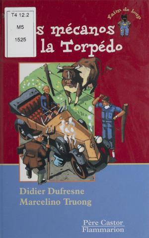 Cover of the book Les Mécanos de la Torpédo by Roland Cluny, Louis Gabriel-Robinet