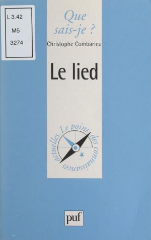 Cover of the book Le lied by René Zazzo