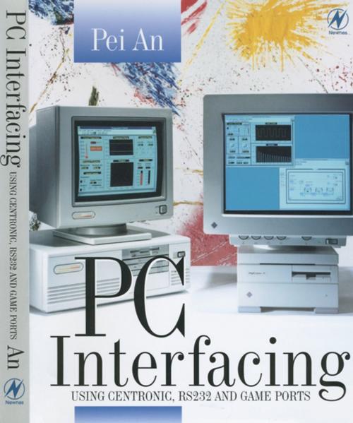 Cover of the book PC Interfacing by Pei An, Elsevier Science