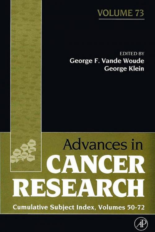 Cover of the book Advances in Cancer Research by George F. Vande Woude, George Klein, Elsevier Science