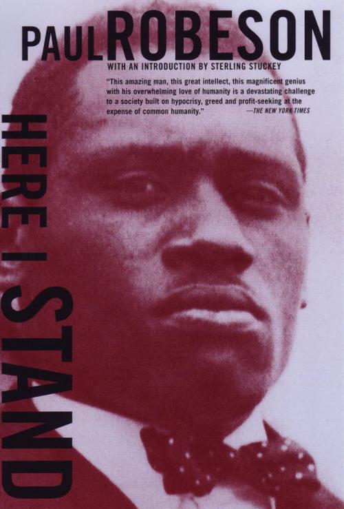 Cover of the book Here I Stand by Paul Robeson, Beacon Press